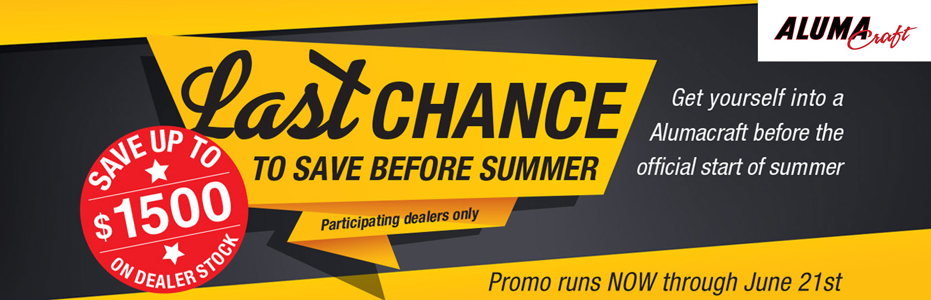 Alumacraft: Last Chance To Save Before Summer